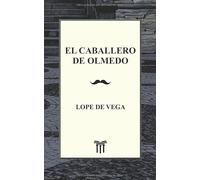 El Caballero de Olmedo