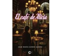 El café de Alicia