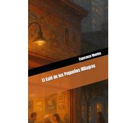 El Café de los Pequeños Milagros