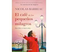 El café de los pequeños milagros / The Cafe of Small Miracles (Best Seller)