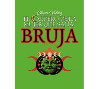 El caldero de la mujer que sana. BRUJA: Mujer holistica, la magia esta en ti.