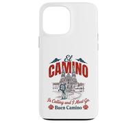 El Camino Calling Buen Camino Shirt Minimalist Pilgrim Case for iPhone 13 Pro Max