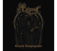 El Camino - Cursed Congretion