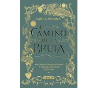El Camino de la Bruja / The Witch's Path