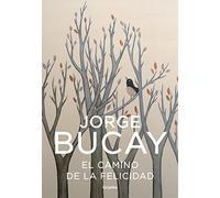 El camino de la felicidad (Crecimiento personal)