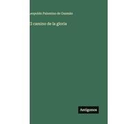El camino de la gloria