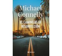 El camino de la resurrección (Novela negra)