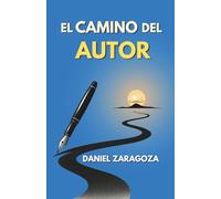El Camino del Autor: Pasos para publicar un libro en Amazon como escritor independiente