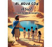 EL CAMINO DEL EVANGELIO