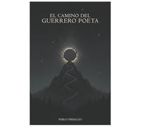 El Camino del Guerrero Poeta