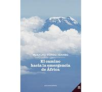 El camino hacia la emergencia de África [Próxima aparición]