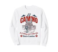 El Camino is Calling and I Must Go Santiago Compostela Spain Sweatshirt