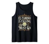 El Camino is Calling and I Must Go Vintage Shell Quote Spain Tank Top