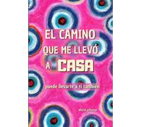 El camino que me llevó a casa: Edición a color