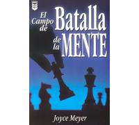 El campo de batalla de la mente / Battlefield of the Mind