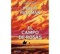 El campo de rosas (El libro de la oscuridad 3) (Roca Infantil y Juvenil)