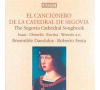 El Cancionero De La Catedral De Segovia (Ensemble Daedalus)