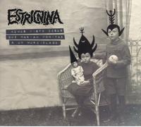 Estricnina Hemos Visto Cosas Que Harian Vomitar a un Murciela (Vinyl)
