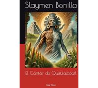 El Cantar de Quetzalcóatl: Xipe Tótec