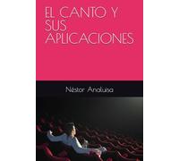 EL CANTO Y SUS APLICACIONES