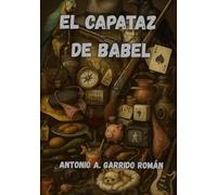 EL CAPATAZ DE BABEL