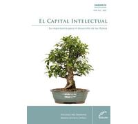 EL CAPITAL INTELECTUAL SU IMPORTANCIA PARA EL DESARROLLO DE