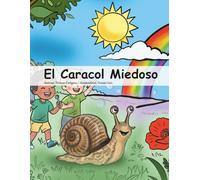 El Caracol Miedoso