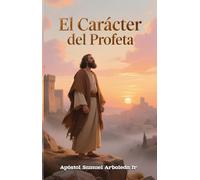 El Carácter del Profeta