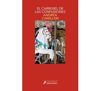 El carrusel de las confusiones / The Carousel of Confusions: 28 (COMISARIO MONTALBANO)