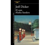 El Caso Alaska Sanders / The Alaska Sanders Affair (Marcus Goldman)