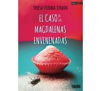El caso de las magdalenas envenenadas (Novela)