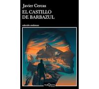 El castillo de Barbazul: Terra Alta III: 3 (Andanzas)