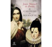 El castillo de diamante (ESPASA NARRATIVA)