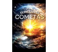 El Cazador de Cometas