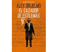 El cazador de estilemas (ESPASA NARRATIVA)