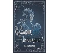 El Cazador de Unicornios