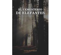 El cementerio de elefantes