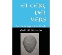 EL CERÇ DEL VERS: Poemes i sagetes de la vida