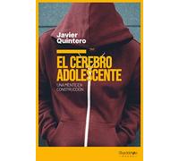 El cerebro adolescente: Una mente en construcción (Shackleton Discovery)