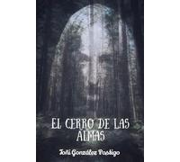 EL CERRO DE LAS ALMAS