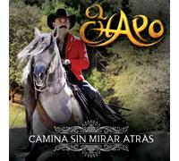 El Chapo de Sinaloa – Camina Sin Mirar Atras – CD – US Import