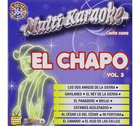 El Chapo De Sinaloa - Exitos- Multi Karaoke Vol. 3