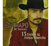 EL CHAPO DE SINALOA - Fifteen Exitos Al Estilo Norteno