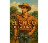 El chico de la finca