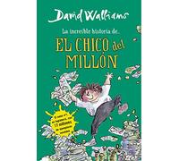 El chico del millon (Colección David Walliams)