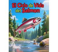 El Ciclo de Vida del Salmón: Edades 3-5
