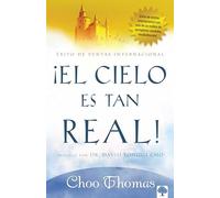 ¡El cielo es tan real!/ Heaven is So Real!: ¿cree Que El Cielo Existe Realmente?/ Do You Think Heaven Really Exists?