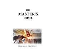 EL CINCEL DEL MAESTRO