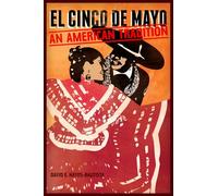 El Cinco de Mayo: An American Tradition