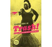 El Cine de John Waters de la a la z y de la z a la a la a